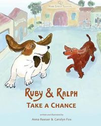 Cover image for Ruby and Ralph Take a Chance