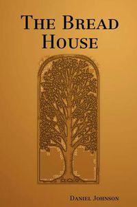 Cover image for The Bread House