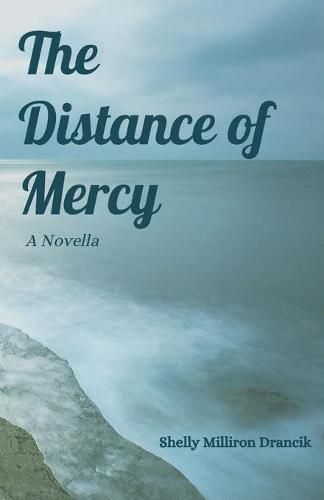 Cover image for The Distance of Mercy