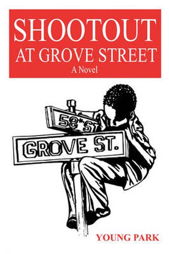 Cover image for Shootout at Grove Street