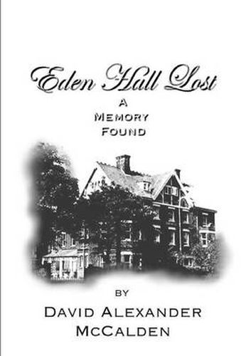 Cover image for Eden Hall Lost/A Memory Found