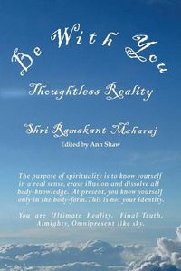 Cover image for Be with You: Thoughtless Reality