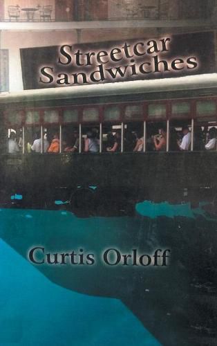 Cover image for Streetcar Sandwiches