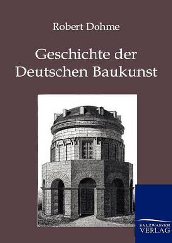 Cover image for Geschichte der Deutschen Baukunst