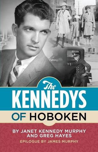 Cover image for The Kennedys of Hoboken