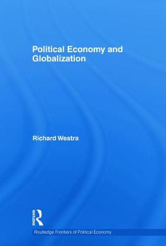 Cover image for Political Economy and Globalization