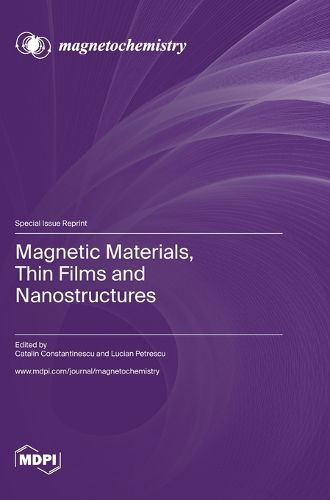 Cover image for Magnetic Materials, Thin Films and Nanostructures