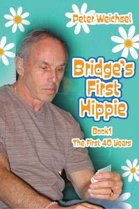 Cover image for Bridge's First Hippie