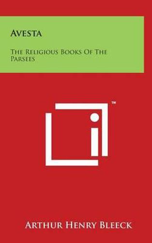 Cover image for Avesta: The Religious Books Of The Parsees