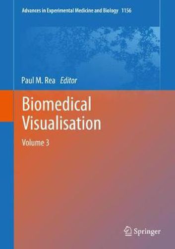 Cover image for Biomedical Visualisation: Volume 3