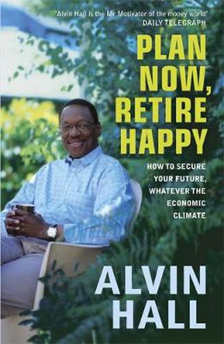 Cover image for Plan Now, Retire Happy