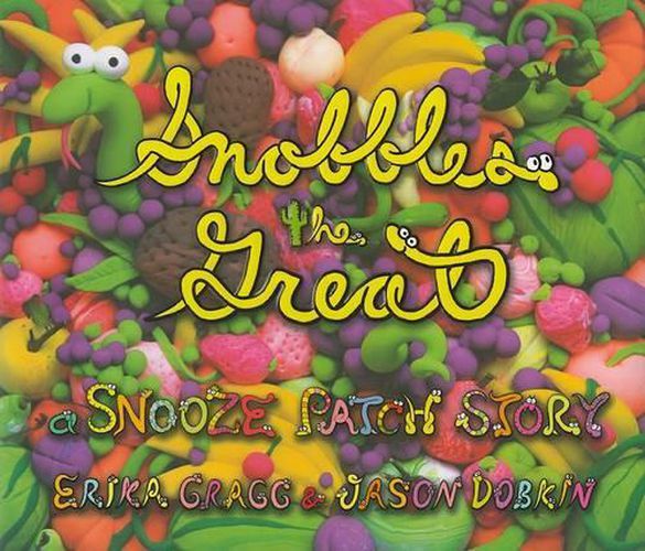 Cover image for Snobbles the Great: A Snooze Patch Story