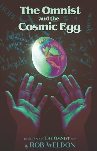 Cover image for The Omnist and the Cosmic Egg