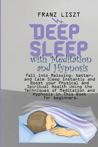 Cover image for Deep Sleep with Meditation and Hypnosis