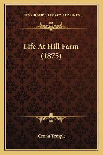 Life at Hill Farm (1875)