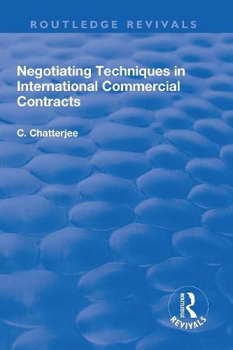 Cover image for Negotiating Techniques in International Commercial Contracts