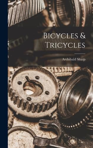 Cover image for Bicycles & Tricycles