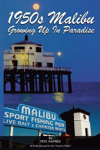 Cover image for 1950s Malibu Growing Up in Paradise