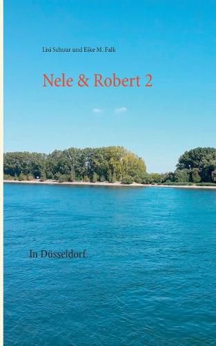 Cover image for Nele & Robert 2: In Dusseldorf