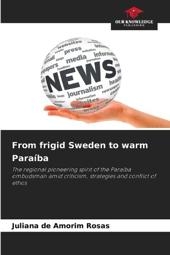 Cover image for From frigid Sweden to warm Paraiba