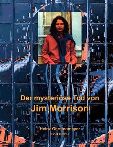 Cover image for Der mysterioese Tod von Jim Morrison