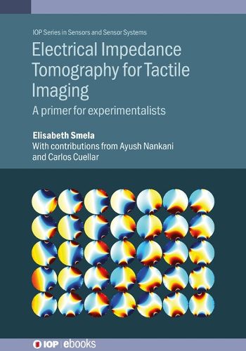 Cover image for Electrical Impedance Tomography for Tactile Sensing