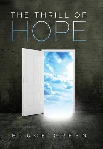 Cover image for The Thrill of Hope: A Commentary on Revelation