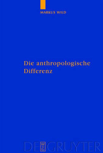 Cover image for Die anthropologische Differenz: Der Geist der Tiere in der fruhen Neuzeit bei Montaigne, Descartes und Hume