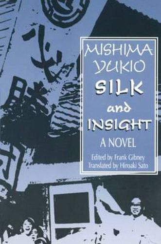 Silk and Insight: A Novel