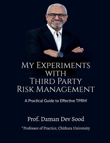 Cover image for My Experiments with Third Party Risk Management