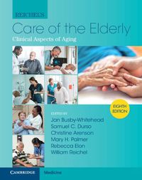 Cover image for Reichel's Care of the Elderly: Clinical Aspects of Aging