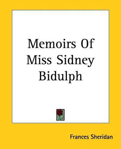 Cover image for Memoirs Of Miss Sidney Bidulph