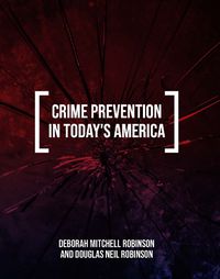 Cover image for Crime Prevention in Today's America