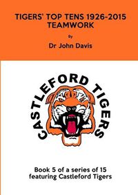 Cover image for Tigers' Top Tens 1926-2015