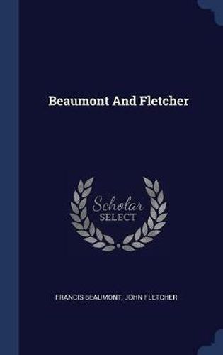 Cover image for Beaumont and Fletcher