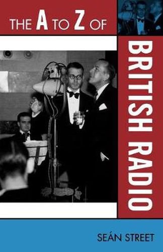 Cover image for The A to Z of British Radio