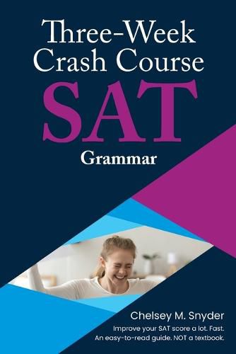 Cover image for Three Week SAT Crash Course - Grammar