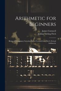 Cover image for Arithmetic for Beginners