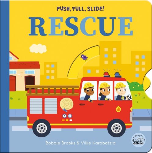 Cover image for Push, Pull, Slide! Rescue