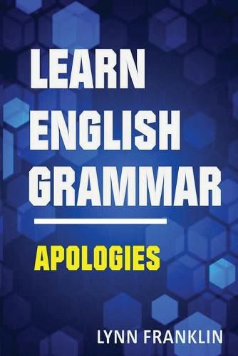 Cover image for Learn English Grammar Apologies (Easy Learning Guide)