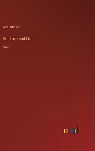 Cover image for For Love and Life