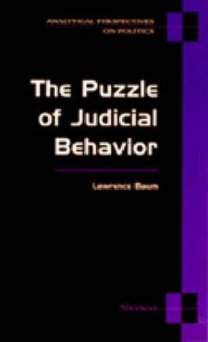 Cover image for The Puzzle of Judicial Behavior