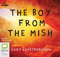 Cover image for The Boy From The Mish