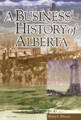 Cover image for A Business History of Alberta