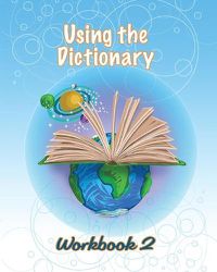 Cover image for Using the Dictionary: Workbook 2