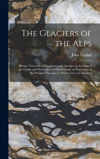 Cover image for The Glaciers of the Alps