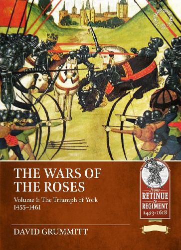 Cover image for The Wars of the Roses Volume 1
