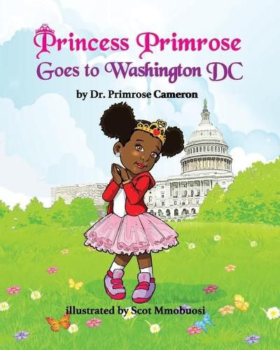 Cover image for Princess Primrose Goes to Washington DC 2nd edition