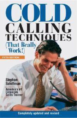 Cold Calling Techniques: That Really Work!