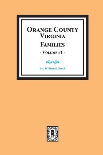 Cover image for Orange County, Virginia FAMILIES, Volume #2